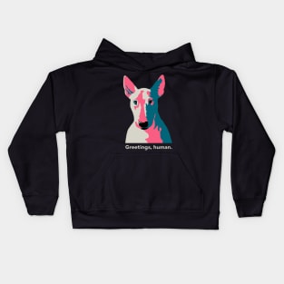 Greetings, human. Kids Hoodie